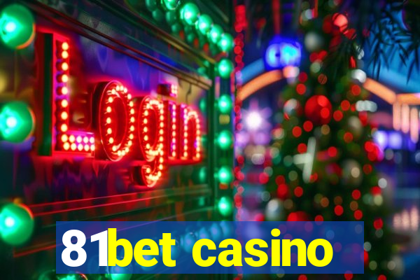 81bet casino